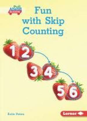 Fun with Skip Counting de Katie Peters