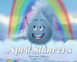 April Showers de Diamond Duboise