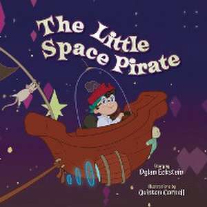 The Little Space Pirate de Dylan Eckstein