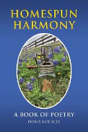 Homespun Harmony de Doris Koehler