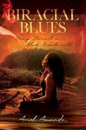 Biracial Blues de Ariel Amanda