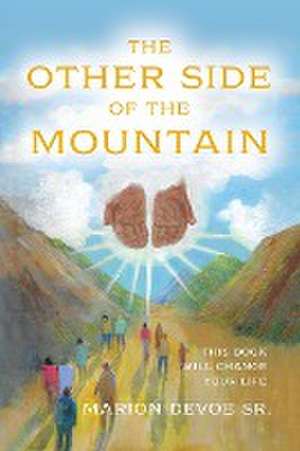 The Other Side of the Mountain de Sr. Marion Devoe