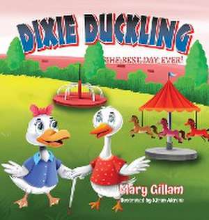 Dixie Duckling de Mary Gillam