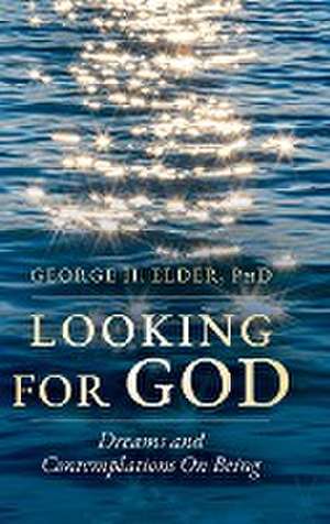 Looking For God de George H. Elder