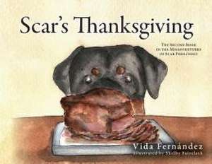 Scar's Thanksgiving de Vida Fernandez