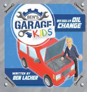 Ben's Garage Kids de Ben Lacher