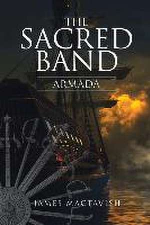 The Sacred Band de James Mactavish