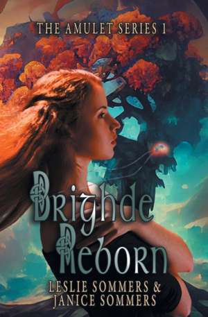 Brighde Reborn de Leslie Sommers