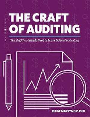 The Craft of Auditing de Eldar Maksymov