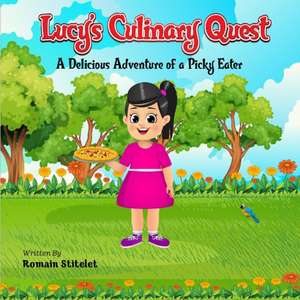 Lucy's Culinary Quest de Romain Stitelet