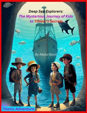 Deep Sea Explorers de Abdul Basit