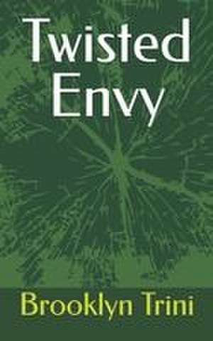 Twisted Envy de Brooklyn Trini