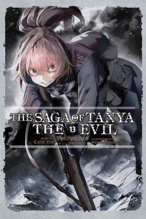 The Saga of Tanya the Evil, Vol. 13 (Light Novel) de Carlo Zen