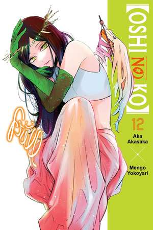 [Oshi No Ko], Vol. 12 de Abigail Blackman