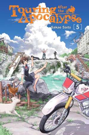 Touring After the Apocalypse, Vol. 5 de Sakae Saito