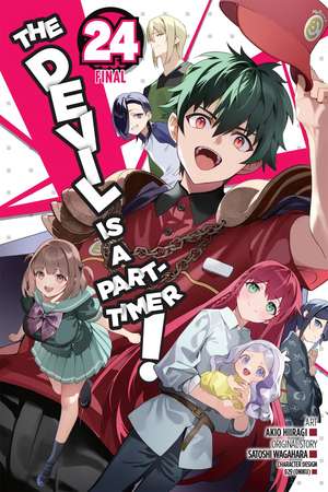 The Devil Is a Part-Timer!, Vol. 24 (manga) de Akio Hiiragi