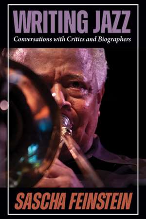 Writing Jazz de Sascha Feinstein