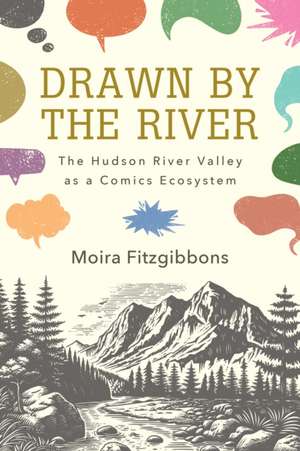Drawn by the River de Moira Fitzgibbons