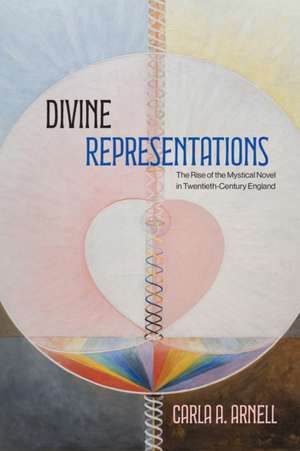 Divine Representations de Carla A. Arnell