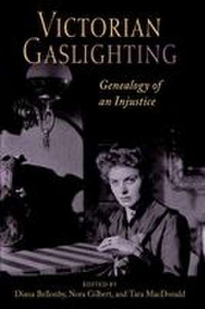 Victorian Gaslighting de Diana Bellonby