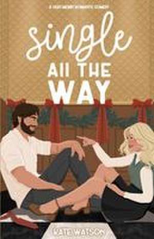 Single All the Way de Kate Watson