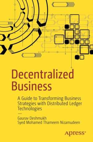 Decentralized Business de Syed Mohamed Thameem Nizamudeen