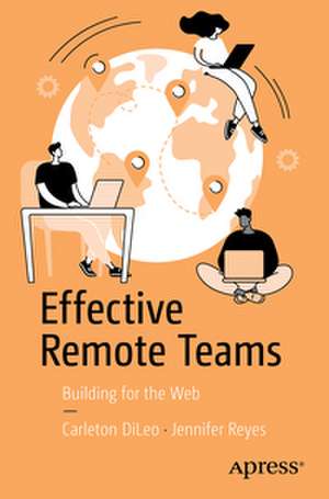 Effective Remote Teams de Jennifer Reyes