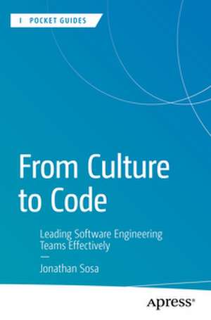 From Culture to Code de Jonathan Sosa