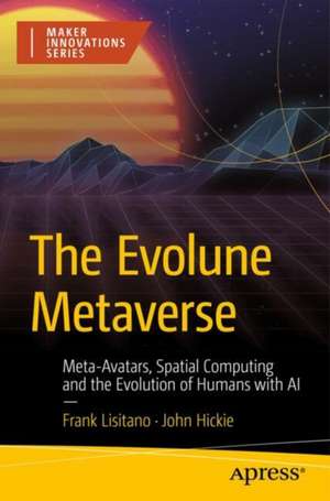 The Evolune Metaverse de Frank Lisitano