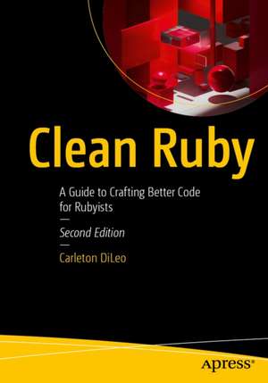 Clean Ruby de Carleton DiLeo
