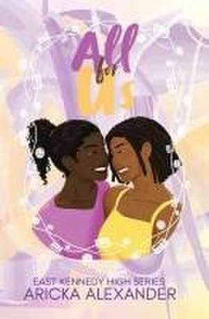 All For Us de Aricka Alexander