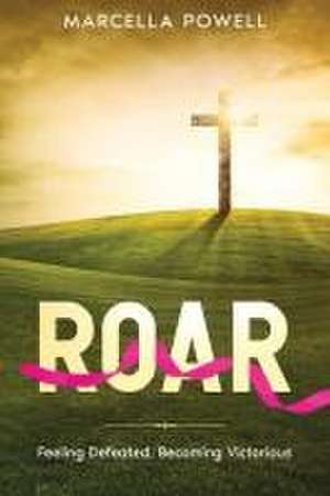 ROAR de Marcella Powell
