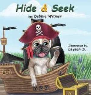 Hide and Seek de Debbie Witmer