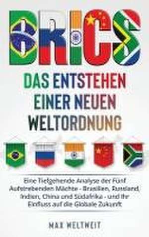 Brics de Max Weltweit