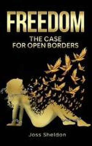 FREEDOM de Joss Sheldon