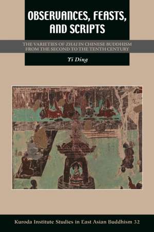 Observances, Feasts, and Scripts de Yi Ding
