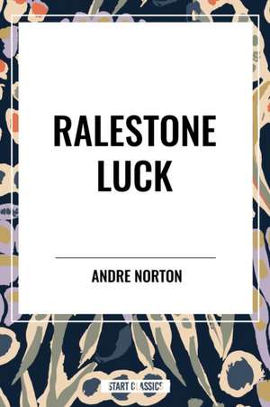 Ralestone Luck de Andre Norton
