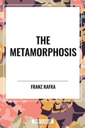 The Metamorphosis de Franz Kafka