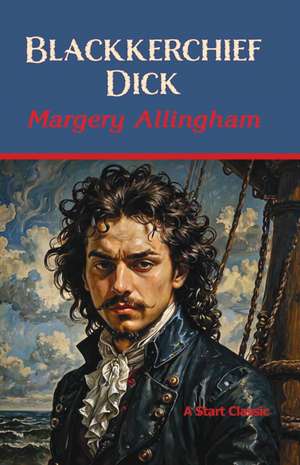 Blackkerchief Dick de Margery Allingham