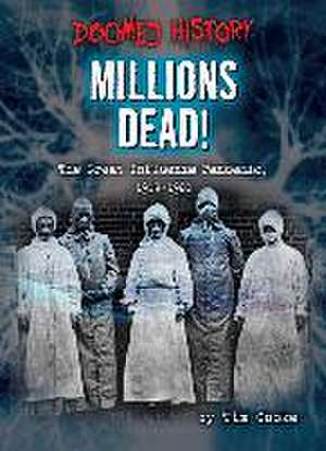 Millions Dead! de Tim Cooke