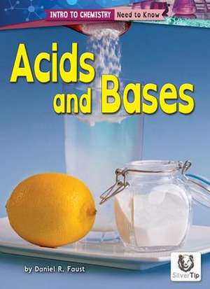 Acids and Bases de Daniel R. Faust