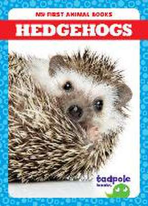 Hedgehogs de Marie Brandle