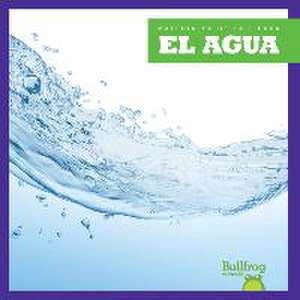 El Agua (Water) de Rebecca Pettiford