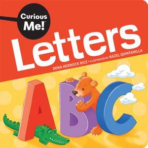 Curious Me!(r) Letters de Dona Herweck Rice