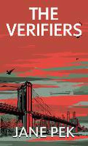 The Verifiers de Jane Pek