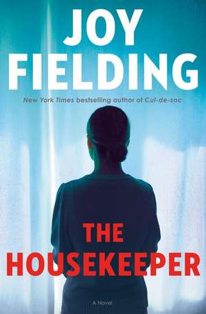 The Housekeeper de Joy Fielding