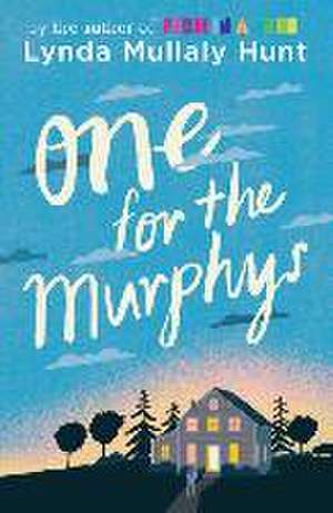 One for the Murphys de Lynda Mullaly Hunt