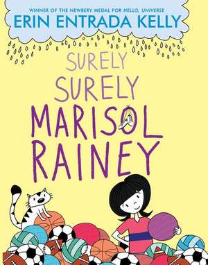 Surely Surely Marisol Rainey de Erin Entrada Kelly