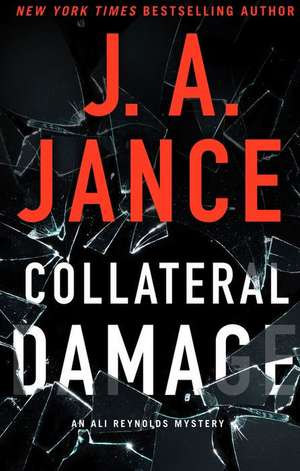 Collateral Damage de J. A. Jance