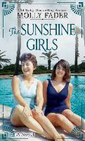 The Sunshine Girls de Molly Fader